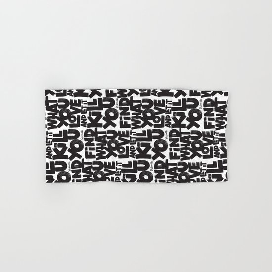FIND WHAT YOU LOVE Hand & Bath Towel