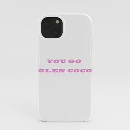 Mean girls quote iPhone Case