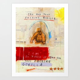 Gratuitous Simian Profanity. Art Print