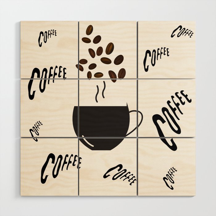 Coffee Cup For Coffee Lovers Wood Wall Art
