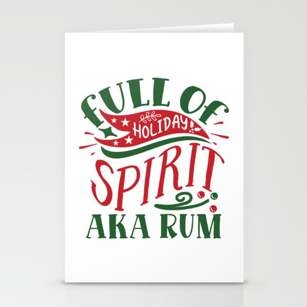 Full Of Holiday Spirit Aka Rum Funny Christmas Drinking Stationery Cards