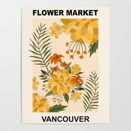 Flower Market | Vancouver, British Columbia | Floral Art Poster Poster