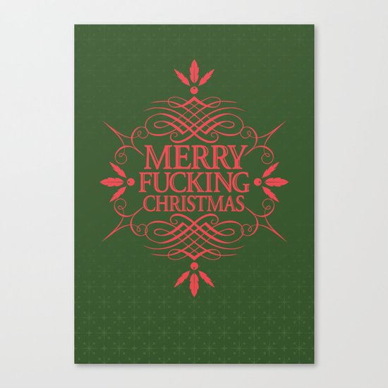 Merry Effin Christmas Canvas Print