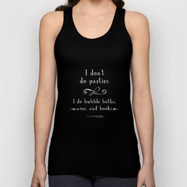 Bubble baths, wine, and books. Tank Top