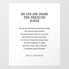 He Ate And Drank The Precious Words - Emily Dickinson Poem - Literature - Typewriter Print Art Print