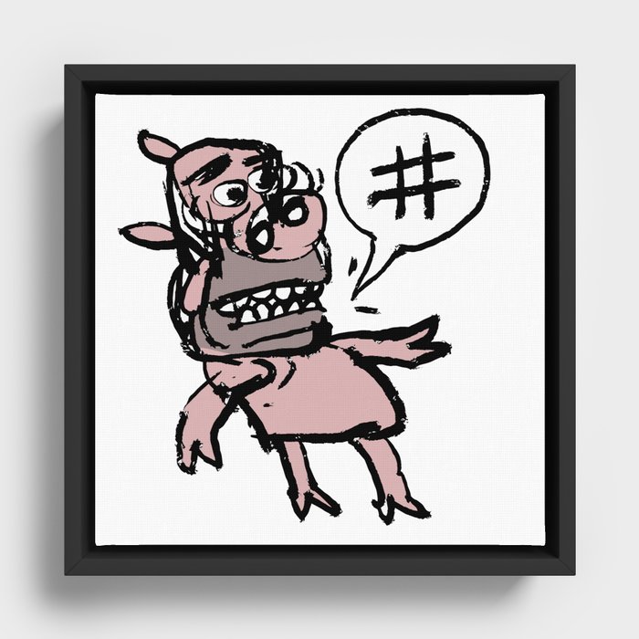 #Piggie Framed Canvas