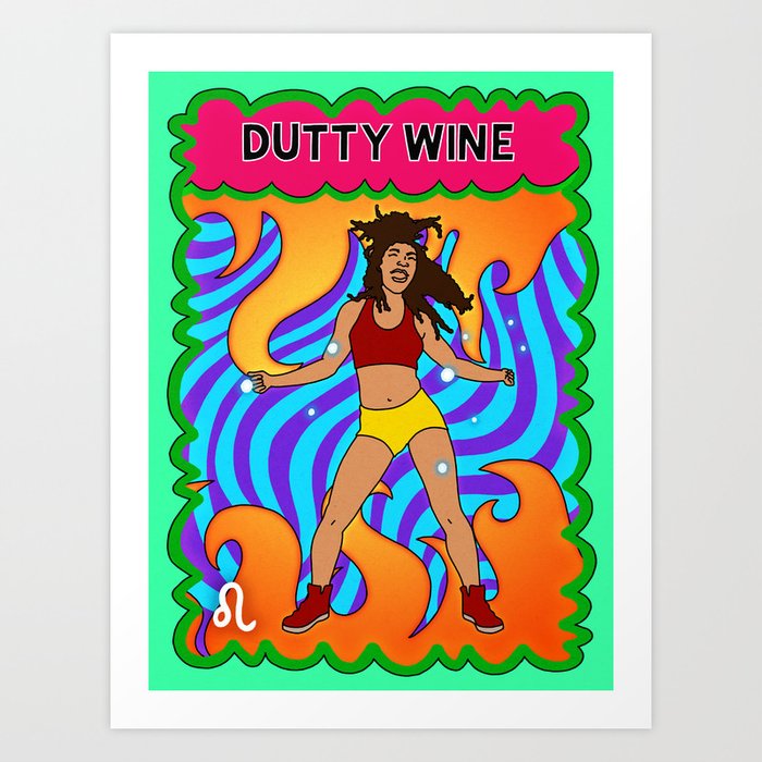 Dancehall Wining Style - Dutty Wine Art Print