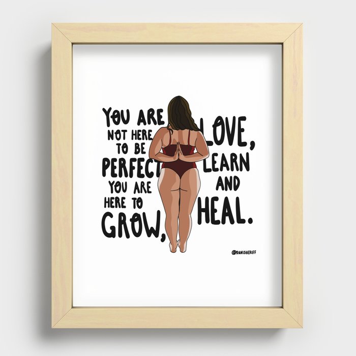 You're Here to Grow Recessed Framed Print
