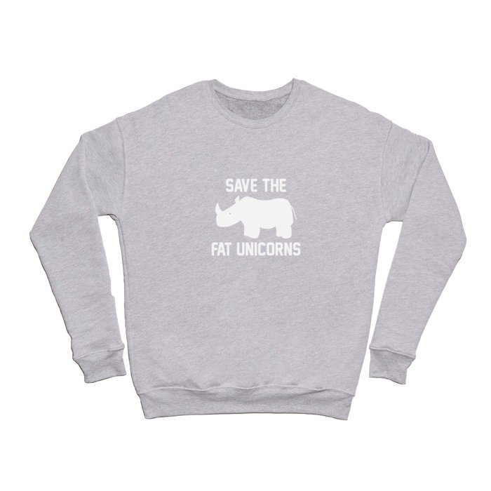 Save The Fat Unicorns Crewneck Sweatshirt
