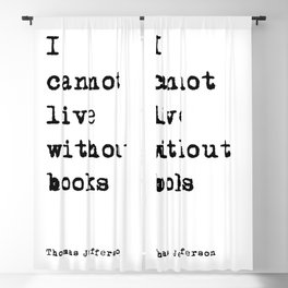 I cannot live without books Blackout Curtain