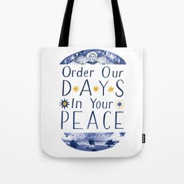 Order Our Days - Blue/Gold Tote Bag
