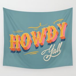 Howdy Y'all | Yellow Orange Blue Wall Tapestry