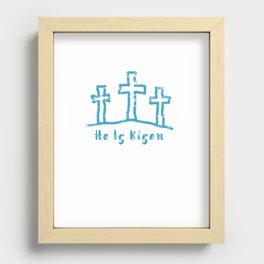 He Is Risen Easter Calvary Recessed Framed Print