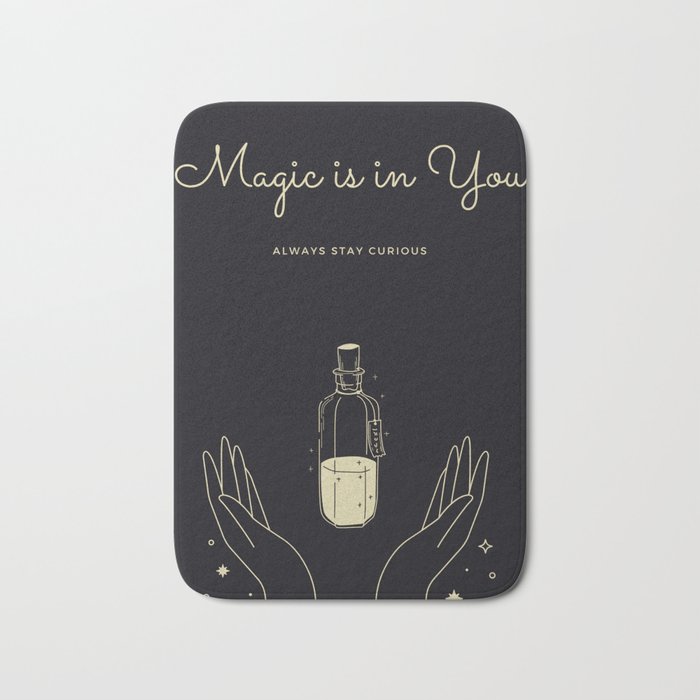 Magic is in You Print Bath Mat