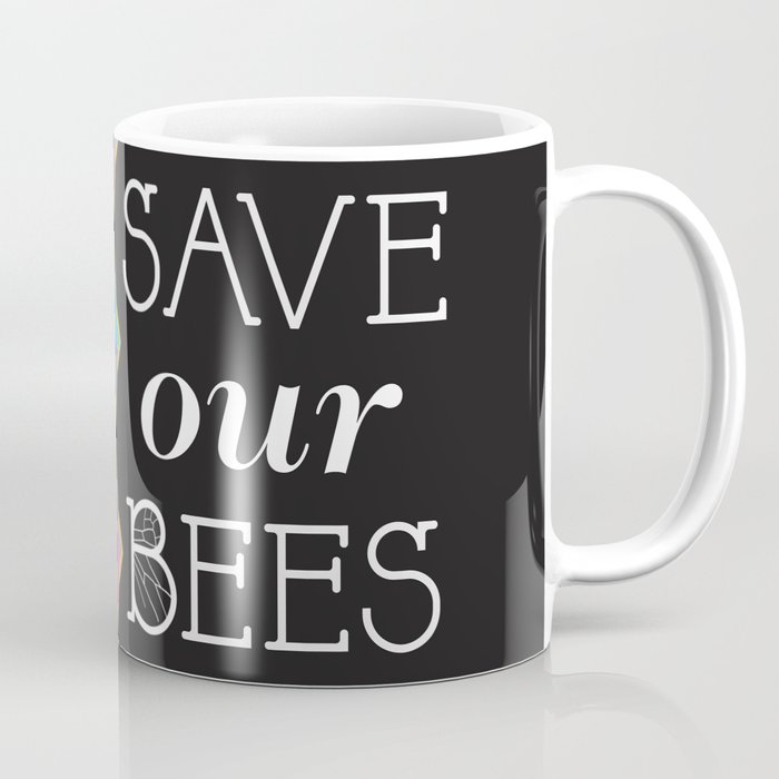 Save Our Bees No. 2 Coffee Mug