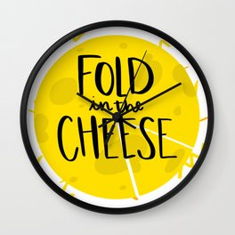 Fold in the Cheese Wall Clock