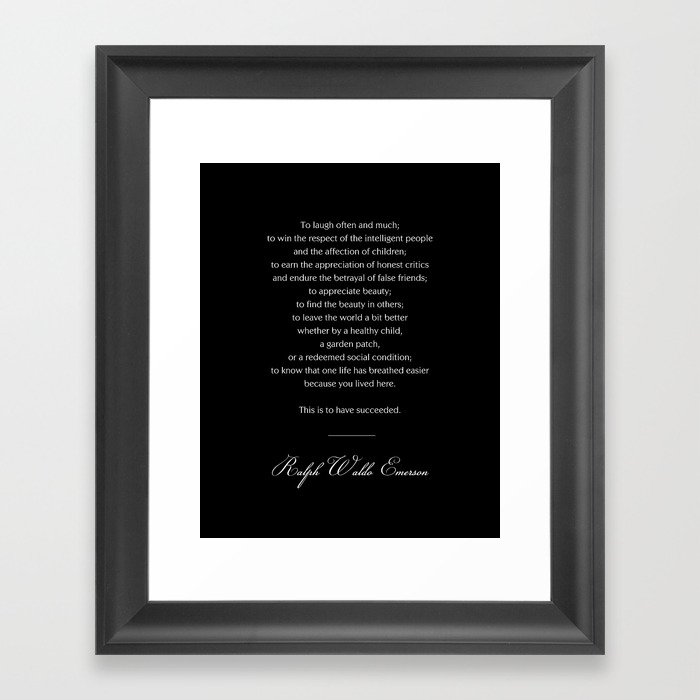 Ralph Waldo Emerson Quote - This is to have succeeded 2 - Minimal, Black and White, Motivational Framed Art Print