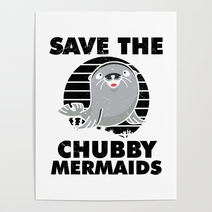 Save The Chubby Mermaids Poster