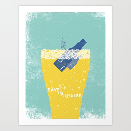 Save the Ales Art Print
