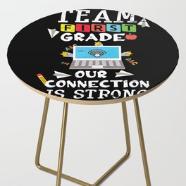 Team First Grade Teachers Day School Teacher Side Table