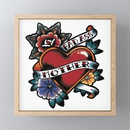Bad Ass Mother Tattoo Flash Heart and Flowers Framed Mini Art Print