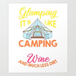 Glamping Tent Camping RV Glamper Ideas Art Print