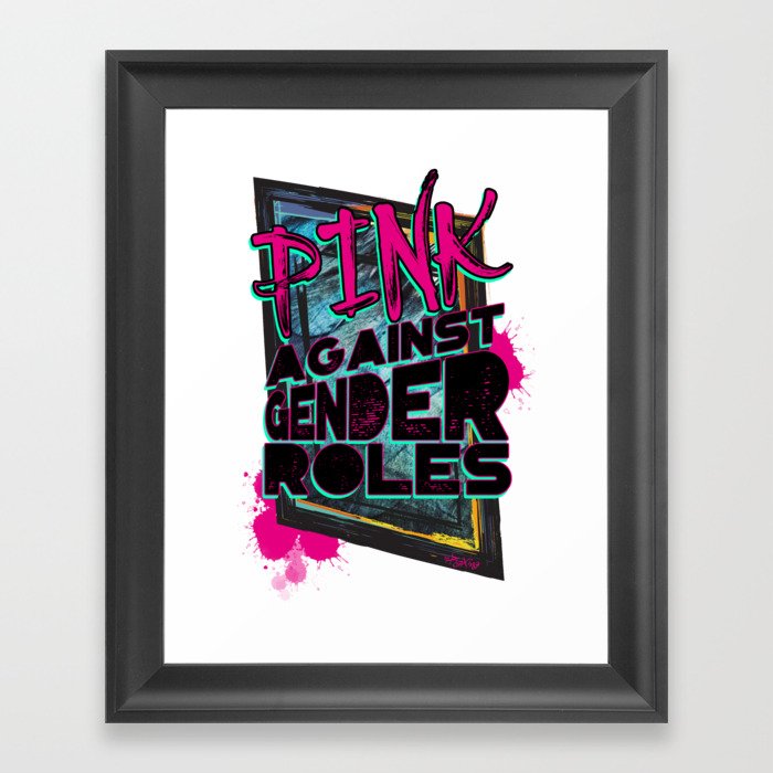 Pink against gender roles Framed Art Print