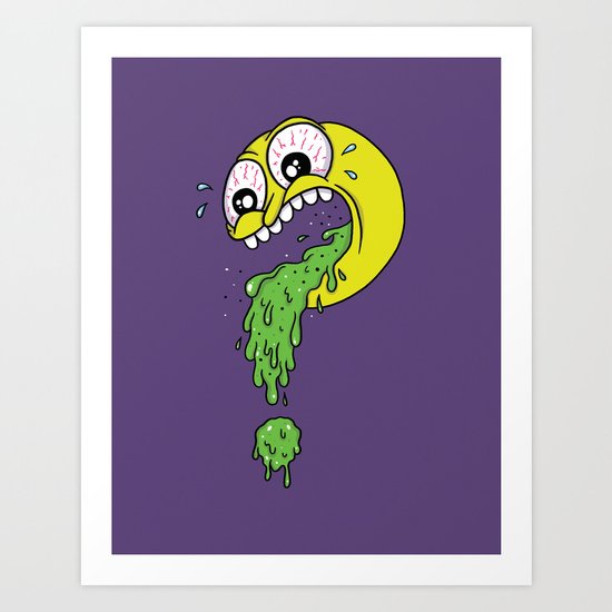 Barf? Art Print