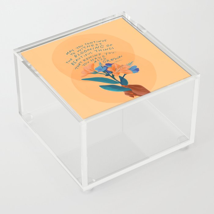 you have grown Acrylic Box