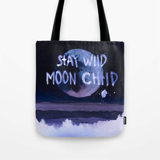 Stay wild moon child (purple) Tote Bag