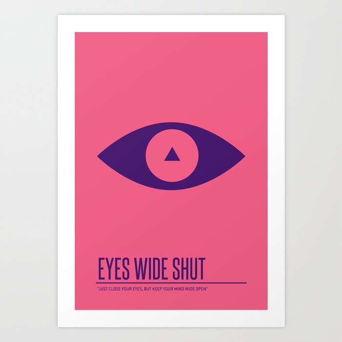 Eyes Wide Shut Art Print