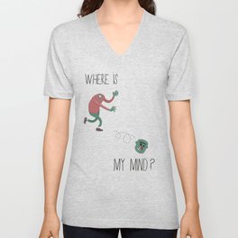 Where is my mind? V Neck T Shirt