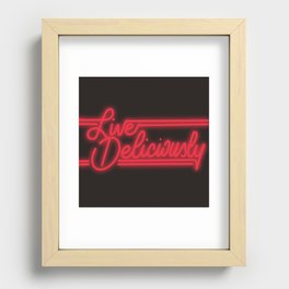 Live Deliciously Red Neon Recessed Framed Print