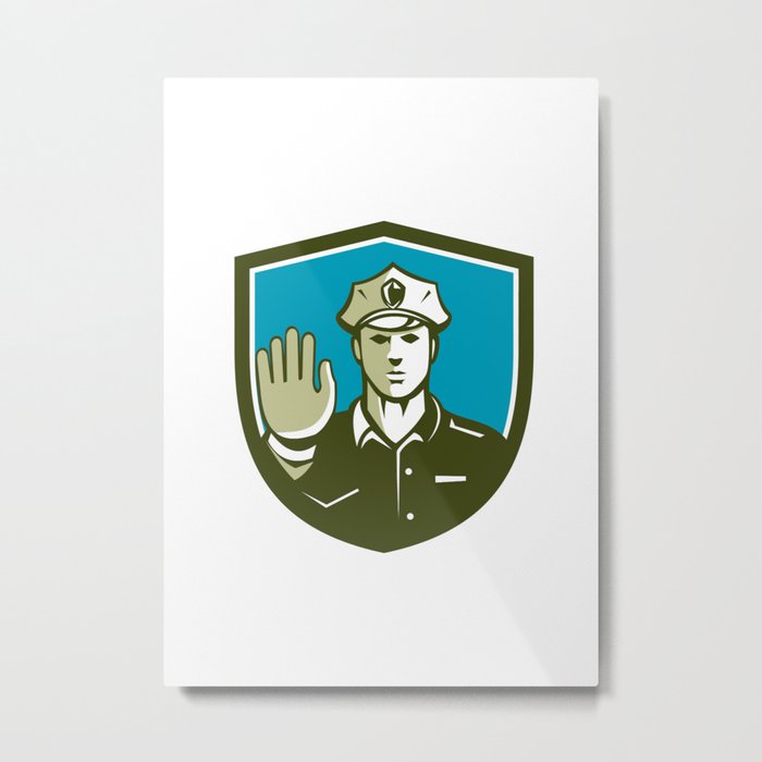 Traffic Policeman Hand Stop Sign Shield Retro Metal Print