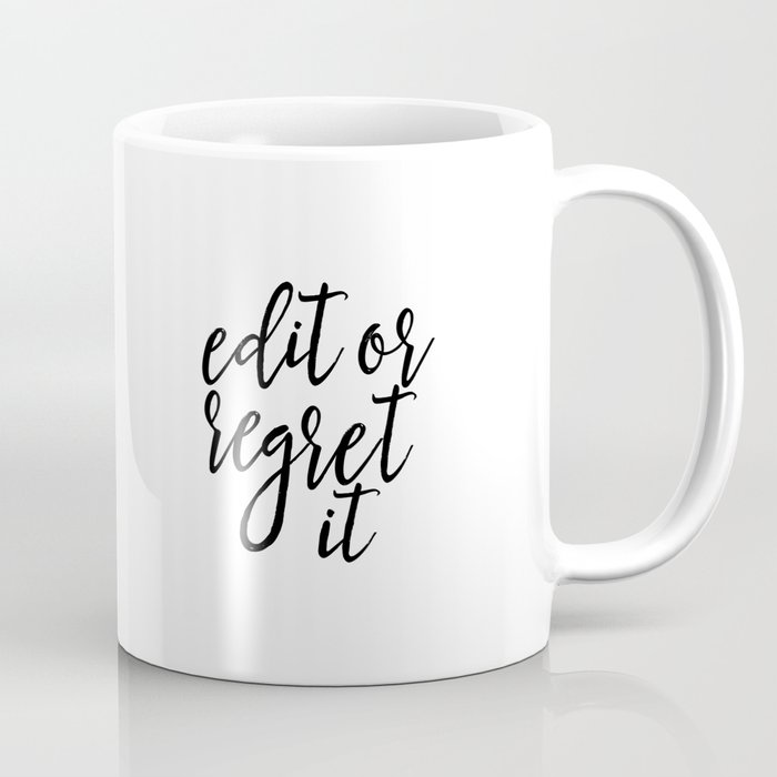 Gift Writing Classroom Decor Funny E Edit Or Regret Wall Gift Writing Classroom Decor Funny E Edit Or Regret Wall Art Typography Print