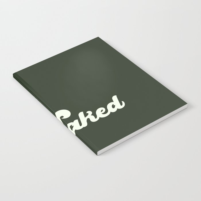 Get Naked in Green Notebook