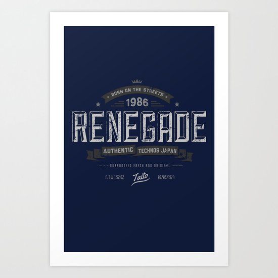 Renegade Art Print