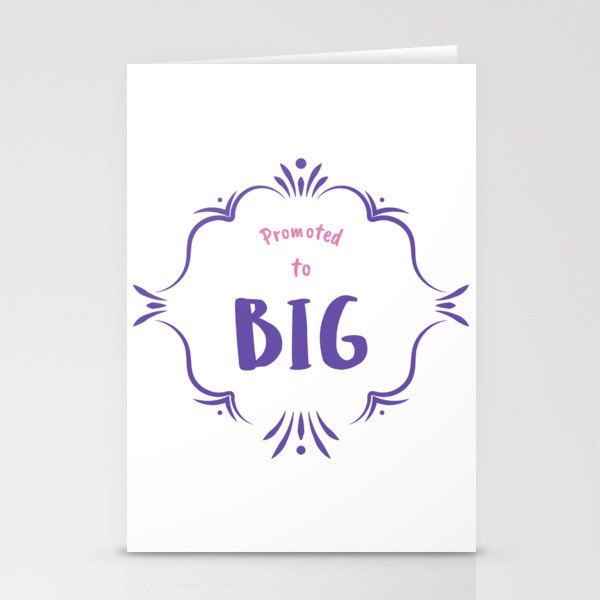 Promoted to Big Stationery Cards