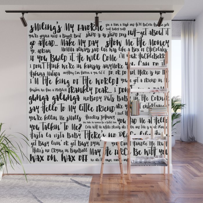 Movie Quotes Wall Mural By Sassypantsdesigns Society6