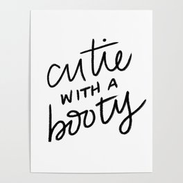 Cutie Booty Poster