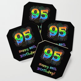 [ Thumbnail: 95th Birthday - Fun Rainbow Spectrum Gradient Pattern Text, Bursting Fireworks Inspired Background Coaster ]