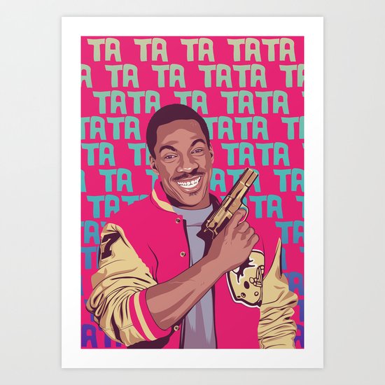 Beverly Hills Cop + music theme Art Print