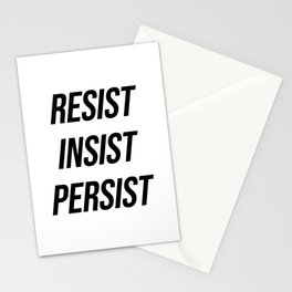 Resist insist persist Stationery Card
