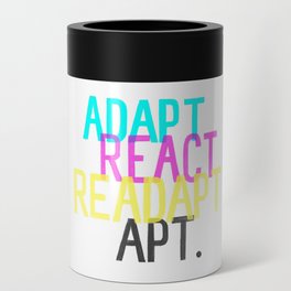 Adapt React Readapt Apt Can Cooler