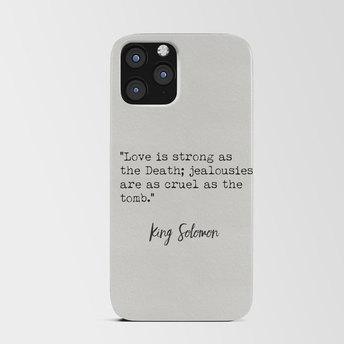 Solomon King wise quote 4 iPhone Card Case