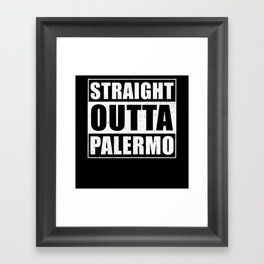 Straight Outta Naples Framed Art Print