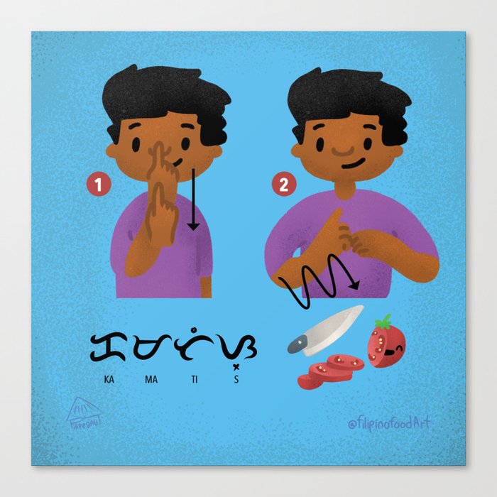 Filipino Sign Language for tomato or kamatis with Baybayin Canvas Print
