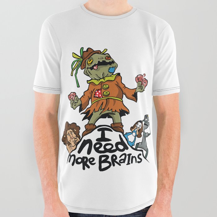 I need more Brains! All Over Graphic Tee