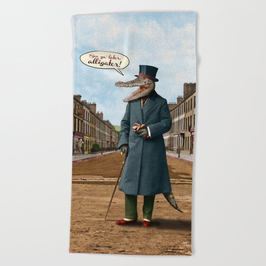 See Ya Later, Alligator! Beach Towel