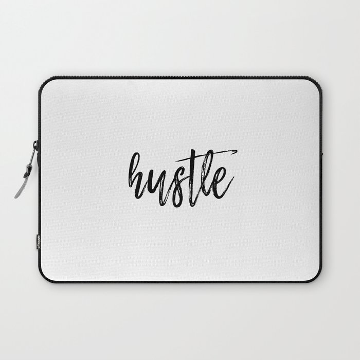 Hustle Poster Motivational Quote Print Inspirational Saying Typographic Laptop Sleeve